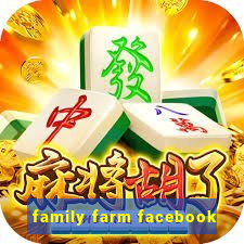 family farm facebook